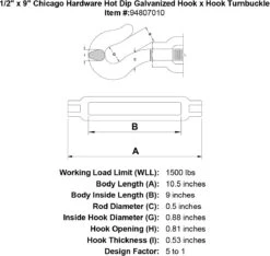 Chicago Hardware Hot Dip Galvanized Hook X Hook Turnbuckles 40 Chicago Hardware Hot Dip Galvanized Hook X Hook Turnbuckles -E-rigging Store 1 2 x 9 chicago hardware hot dip galvanized hook x hook turnbuckle specification diagram