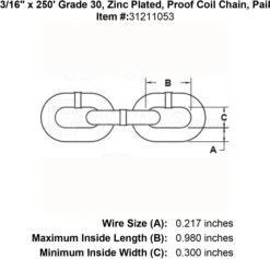 Lynx Grade 30 Zinc Plated Chain -E-rigging Store three sixteenths inch x 250 foot Grade 30 Zinc plated chain specification diagram